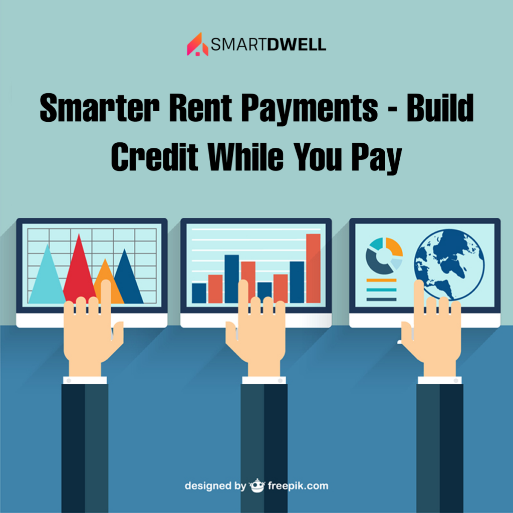 Smarter Rent Payments: Build Credit While You Pay